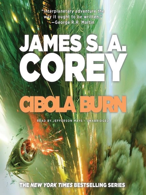 Title details for Cibola Burn by James S. A. Corey - Wait list